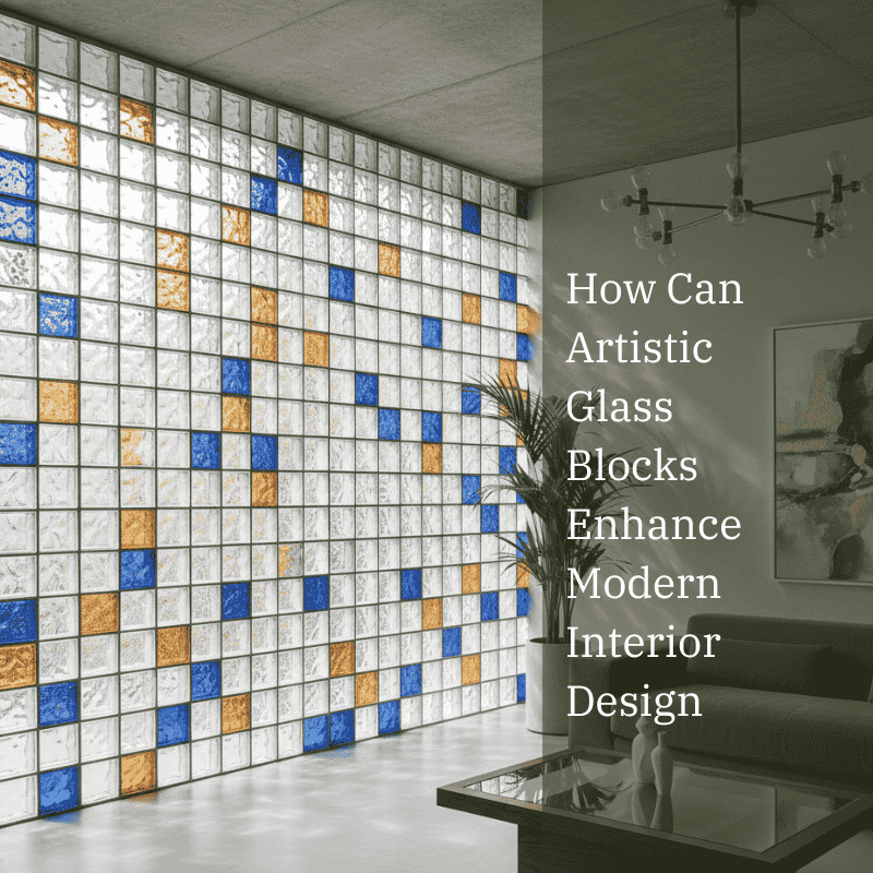 Artistic Glass Blocks in Modern Interior Design