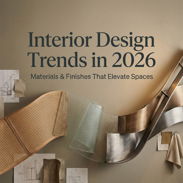Interior Materials and Finishes Trends 2026 for Modern Spaces